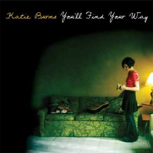 Katie Burns - You'll Find Your Way